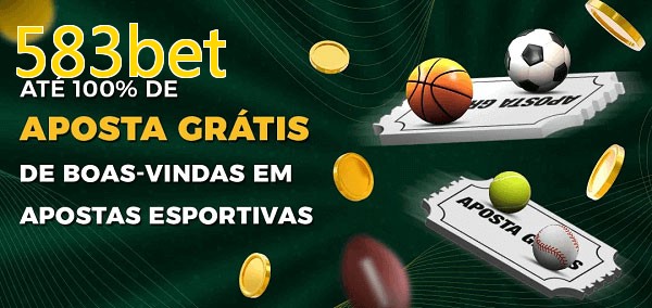 583betbet Ate 100% de Aposta Gratis